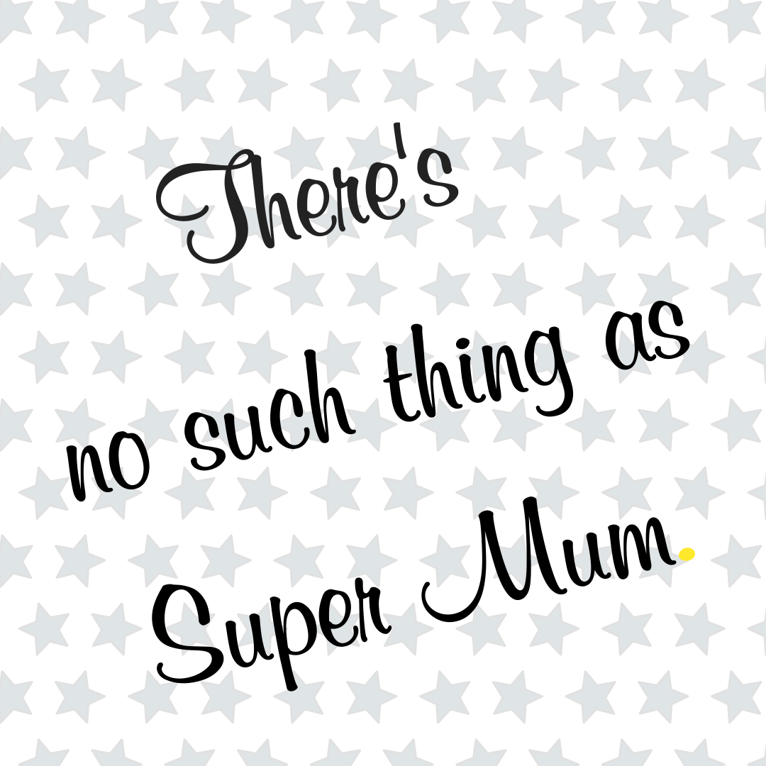 super mum